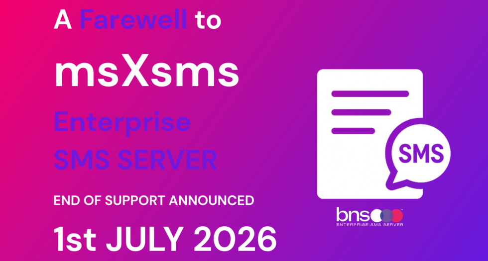 A farewell banner for msXsms Enterprise SMS Server, announcing end of support on 1st July 2026.