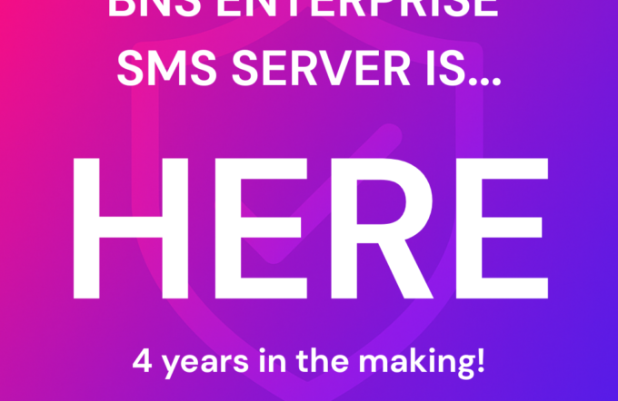 BNS Enterprise SMS Server is HERE!